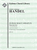 Judas Maccabaeus, HWV 63, Act III, Solo and Chorus: Sing unto God Cover Image