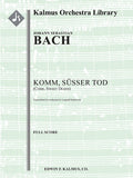 Komm Susser Tod, BWV 478 (Come, Sweet Death) Cover Image