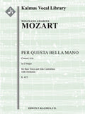 Per Questa Bella Mano K. 612: Concert Aria for Bass Voice and Solo Contrabass with Orchestra Cover Image