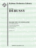 Marche Ecossaise sur un Theme Populaire (The Earl of Ross March), CD 83/ L. 77 [composer's orchestration] Cover Image