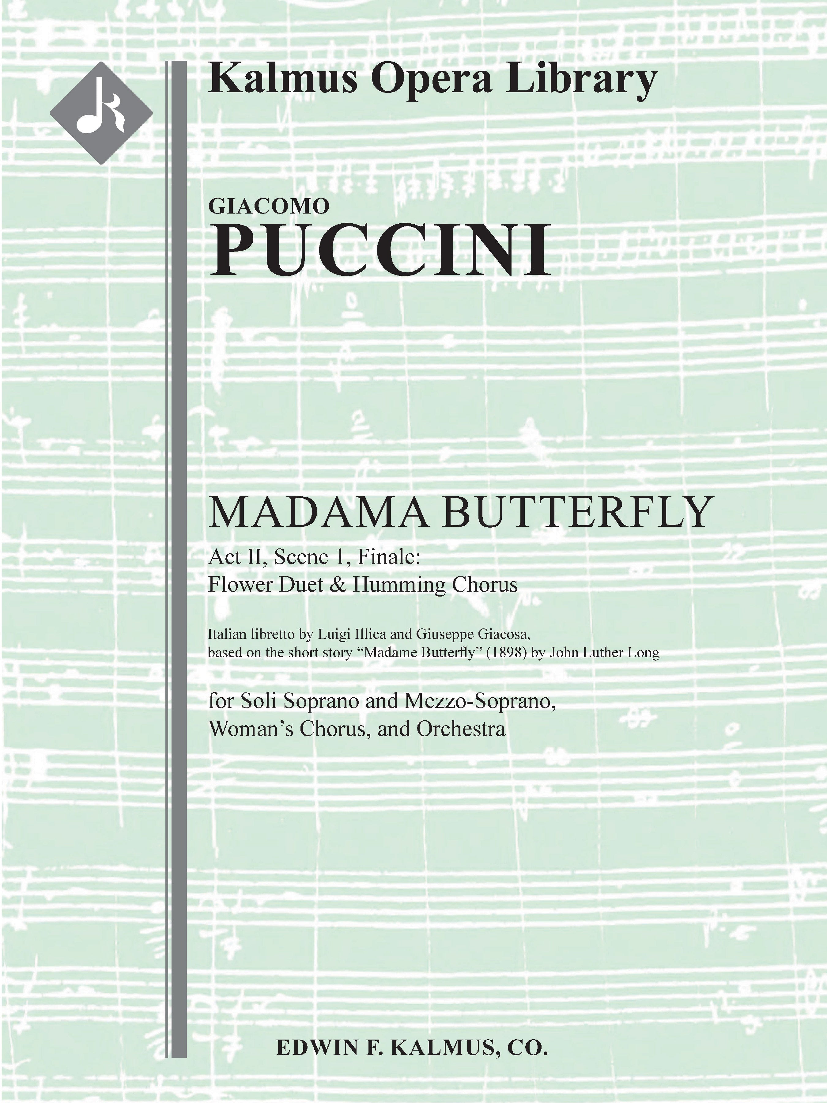 Madama Butterfly: Act II, Sc. 1, Finale: Flower Duet & Humming Chorus Cover Image