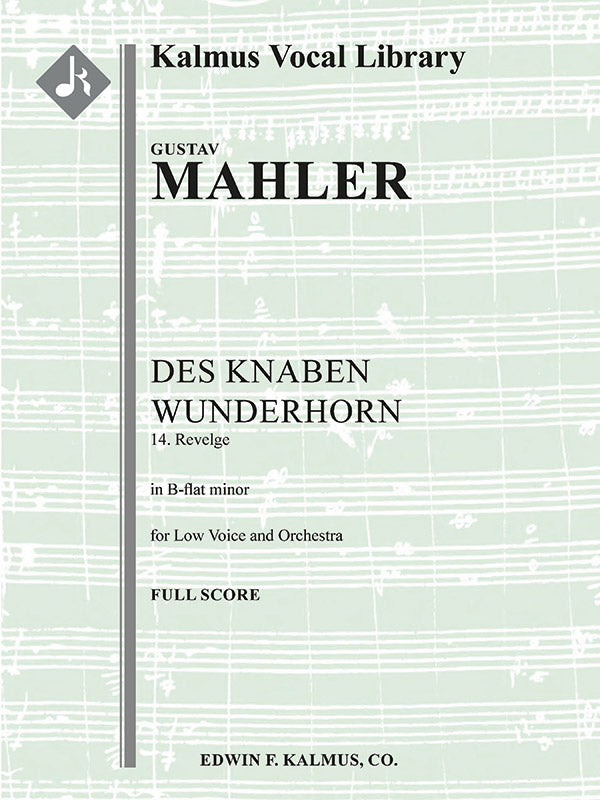 Des Knaben Wunderhorn; No. 14: Revelge, low voice (B-flat minor, transposed) Cover Image
