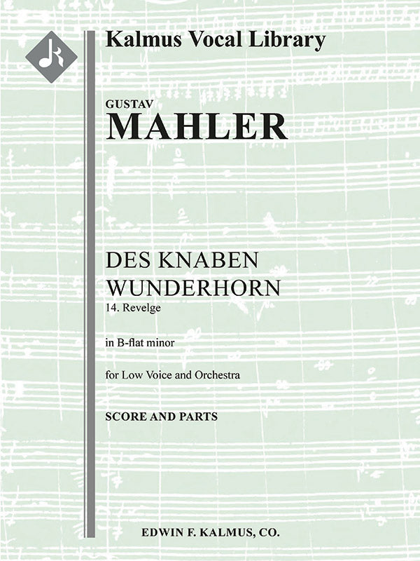 Des Knaben Wunderhorn; No. 14: Revelge, low voice (B-flat minor, transposed) Cover Image