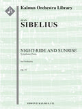 Nightride and Sunrise, Op. 55 (Oeinen Ratsastus ja Auringonnousu; Naechtlicher Ritt und Sonnenaufgang) Cover Image