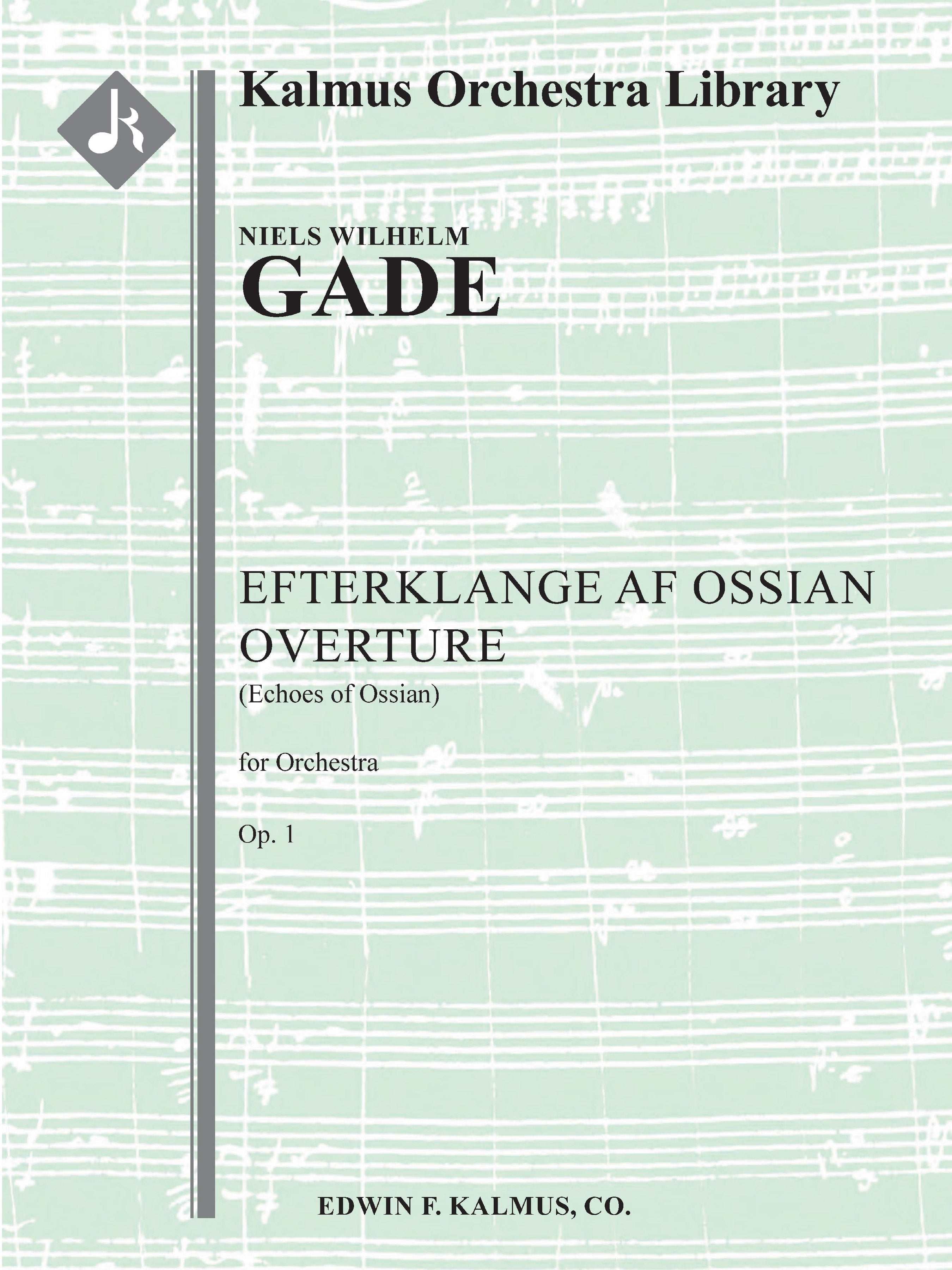 Efterklange af Ossian Overture, Op. 1 (Echoes of Ossian) Cover Image
