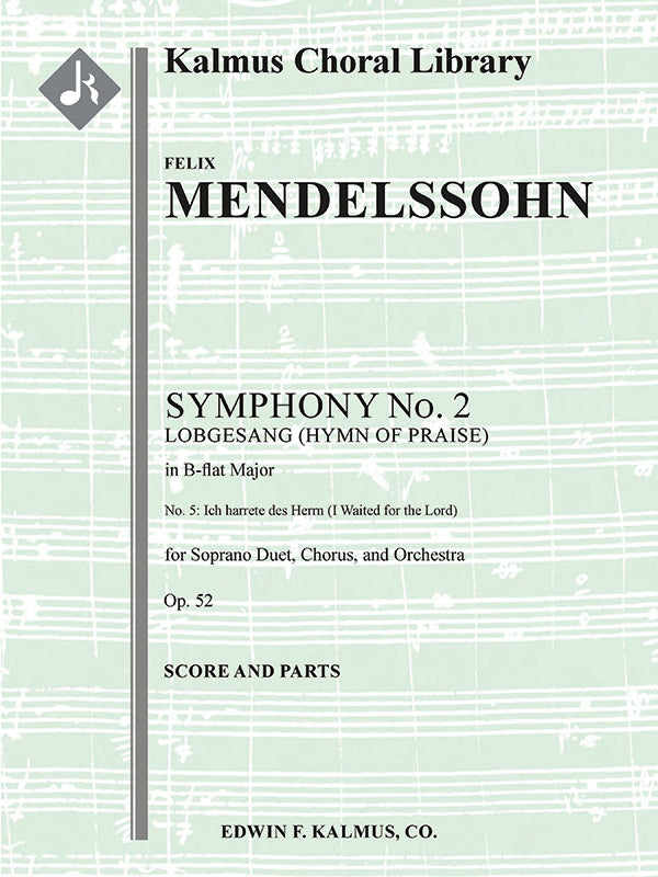 Symphony No. 2 in B-flat or Lobgesang (Hymn of Praise), Op. 52: No. 5: Ich harrete des Herrn (I Waited for the Lord) Cover Image