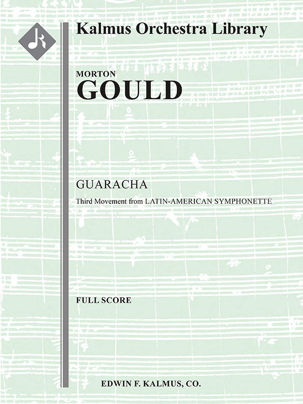 Latin American Symphonette (Symphonette No. 4): 3rd Movement, Guaracha Cover Image