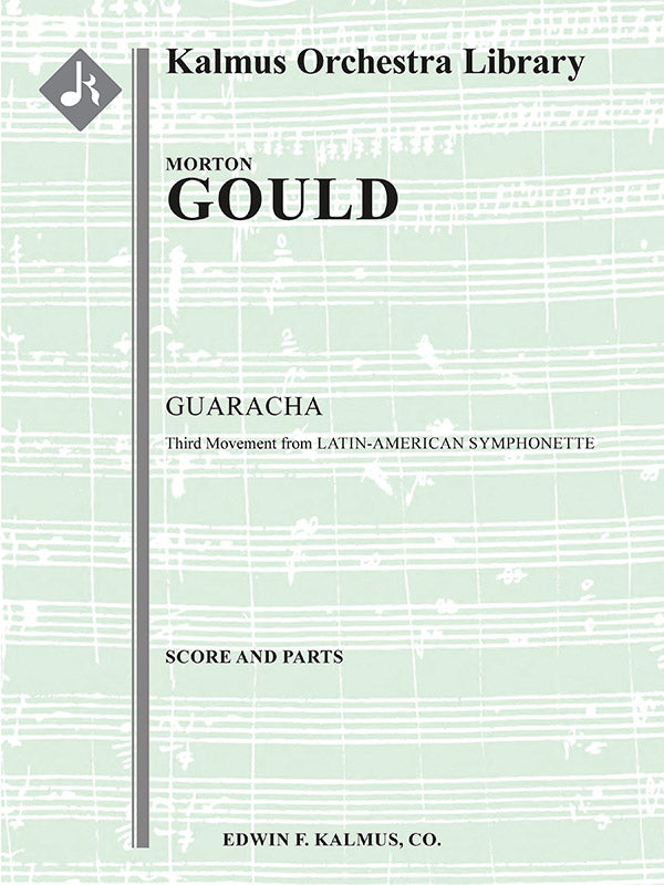Latin American Symphonette (Symphonette No. 4): 3rd Movement, Guaracha Cover Image