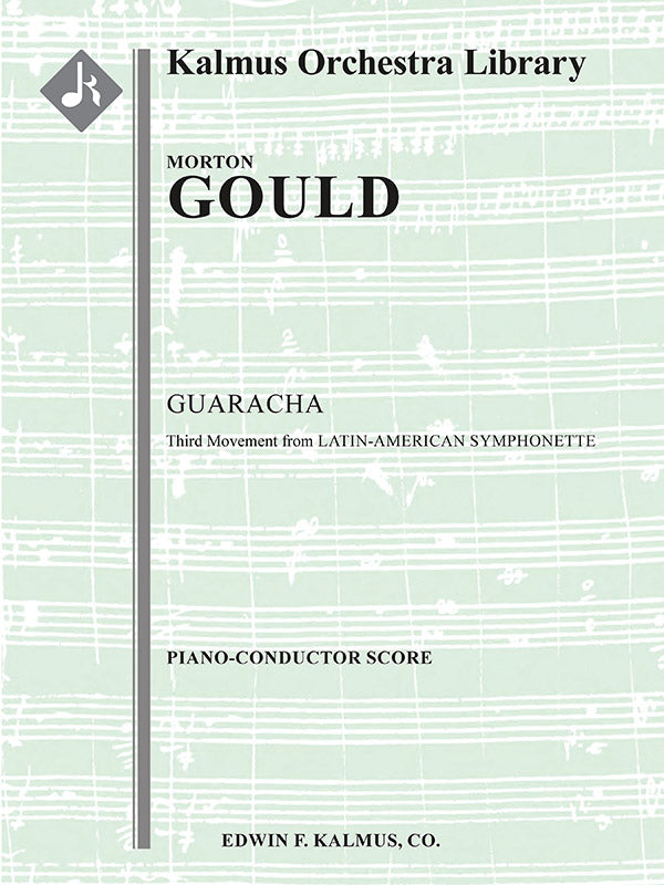 Latin American Symphonette (Symphonette No. 4): 3rd Movement, Guaracha Cover Image