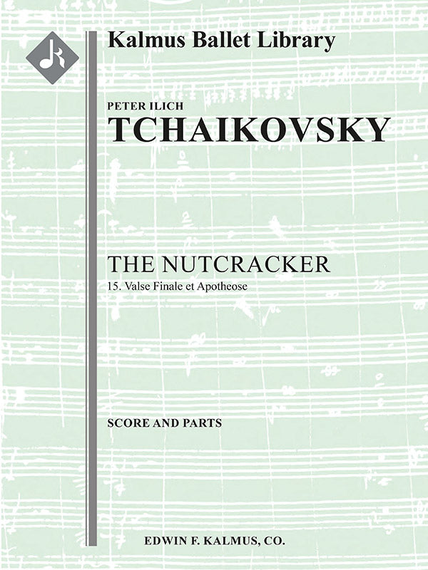 The Nutcracker, Op. 71, No. 15: Valse Finale et Apotheose Cover Image