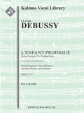 L'Enfant Prodigue, CD 61/ L 57 (Scene Lyrique; The Prodigal Son) Cover Image