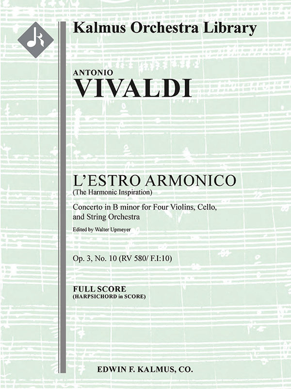 L'Estro Armonico, Op. 3, No. 10: Concerto for Four Violins & Cello in B minor, RV 580 / F.IV:10 Cover Image