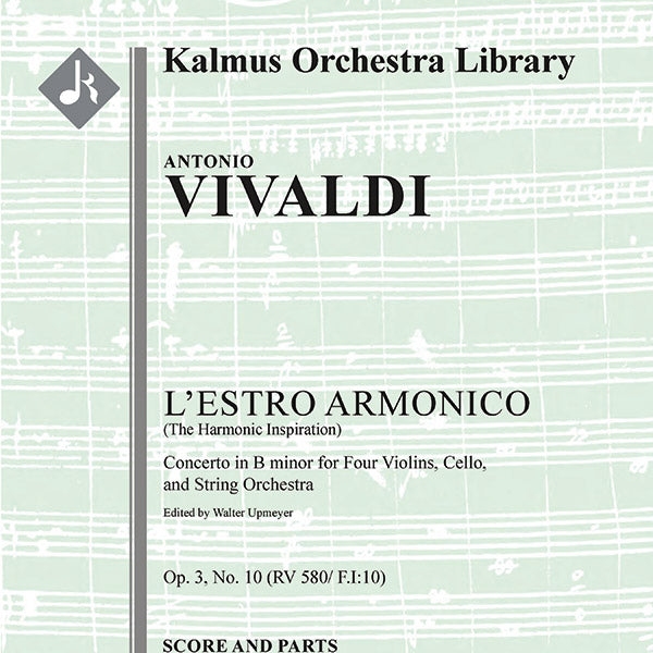 L'Estro Armonico, Op. 3, No. 10: Concerto for Four Violins & Cello in B minor, RV 580 / F.IV:10 Cover Image