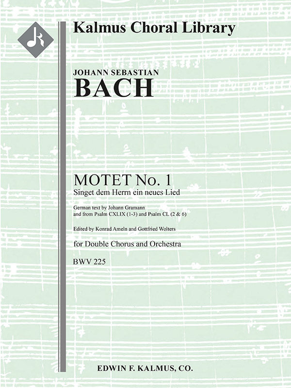 Motet No. 1: Singet dem Herrn ein neues Lied, BWV 225 Cover Image