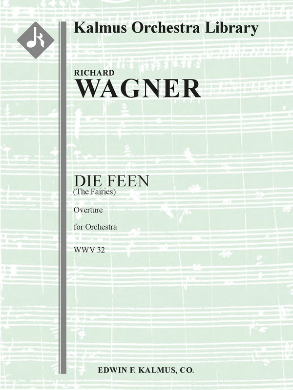 Die Feen, WWV 32: Overture Cover Image
