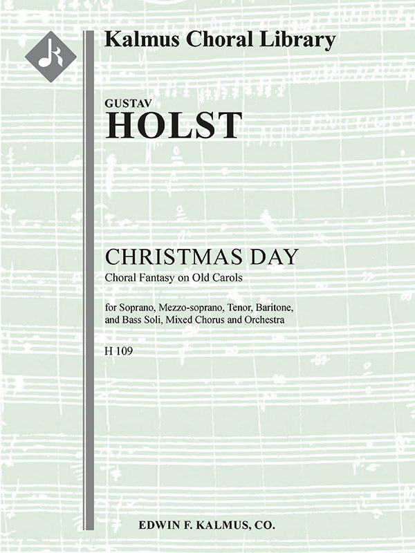 Christmas Day (Choral Fantasy on Old Carols), H 109 Cover Image