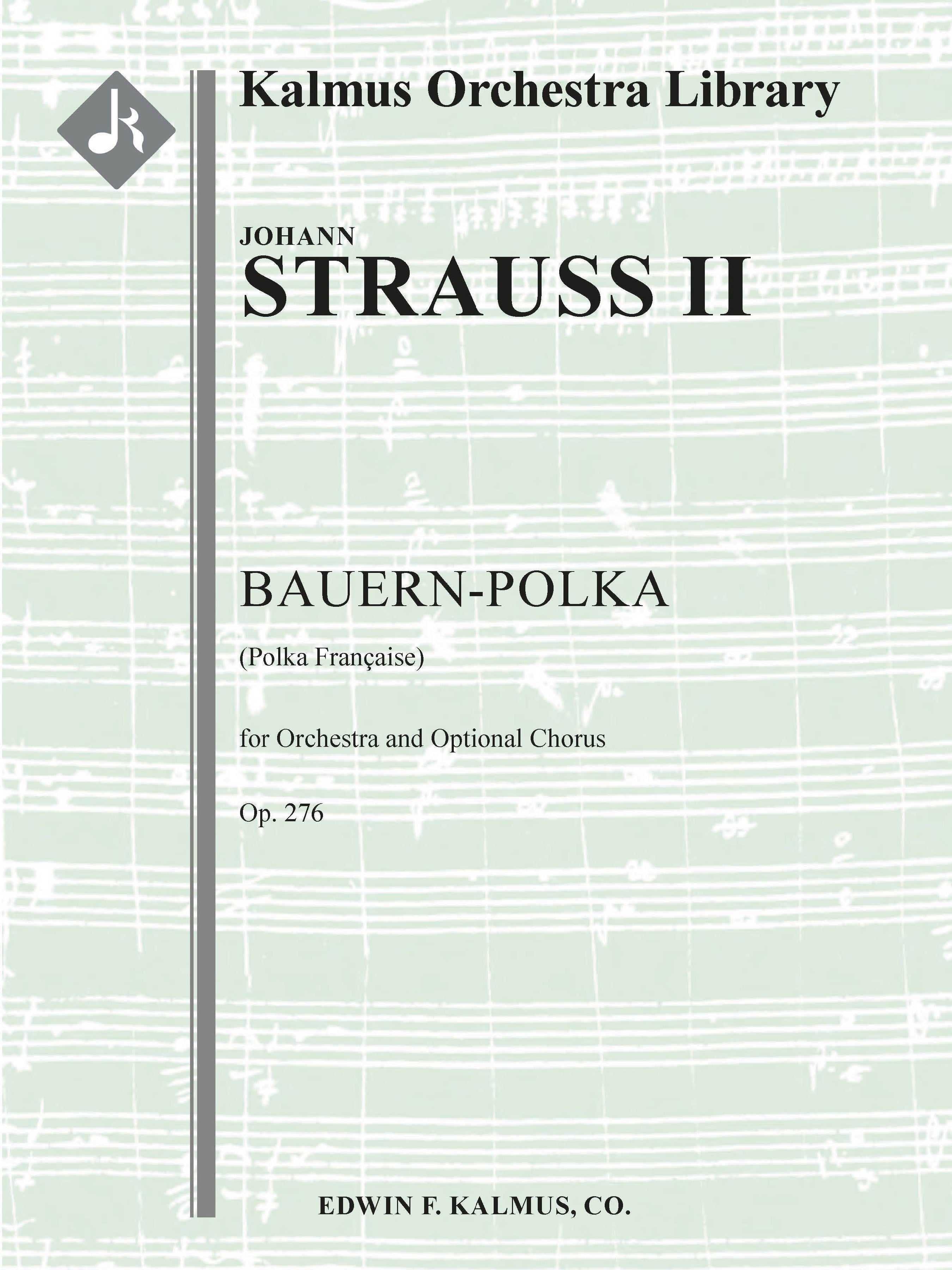 Bauern-Polka (Polka Francaise), Op. 276 Cover Image
