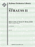 Bei uns z'Haus Walzer, Op. 361 (With Us At Home Waltzes) Cover Image