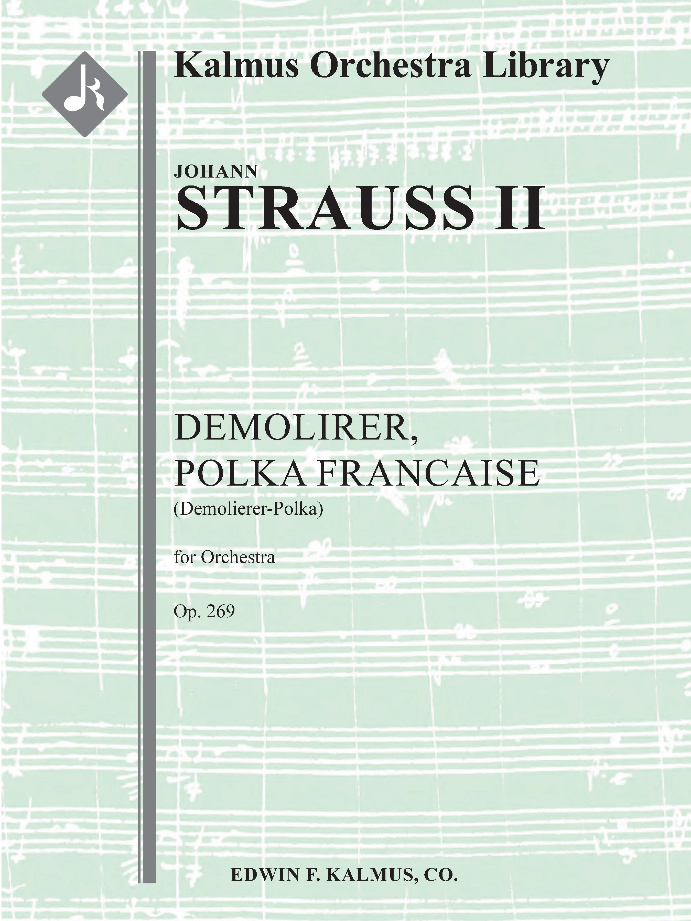 Demolirer, Polka Francaise, Op. 269 (Demolierer-Polka) Cover Image
