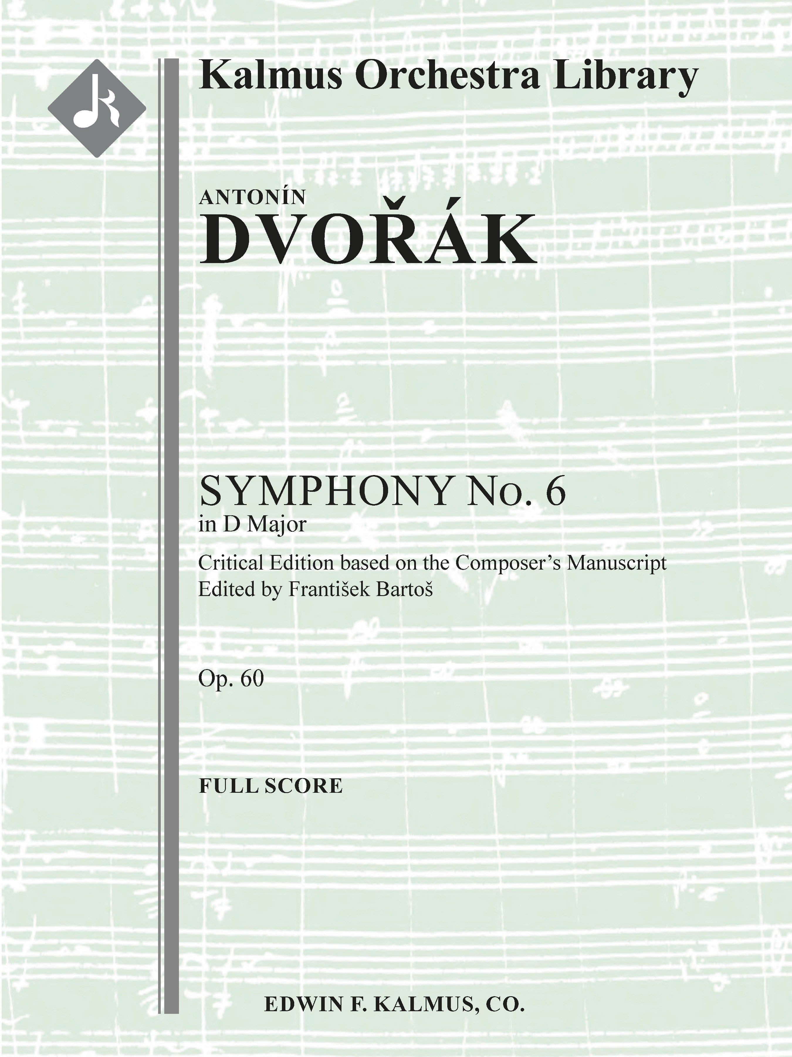 Symphony No. 6 in D, Op. 60/ B. 112 Cover Image