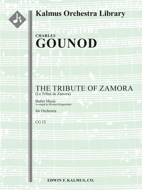 Le Tribut de Zamora, CG 12 (The Tribute of Zamora): Ballet Music [transcription] Cover Image