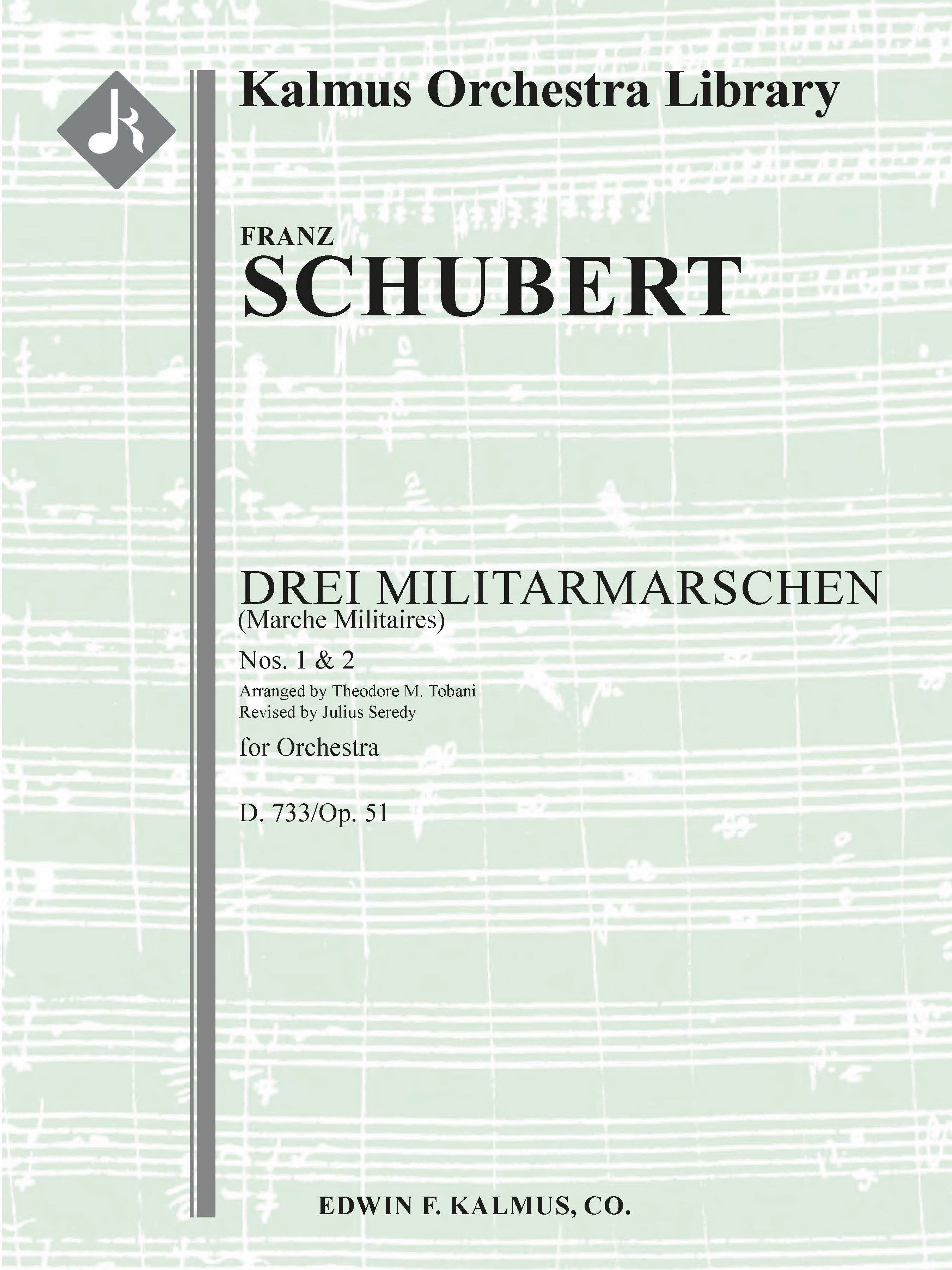 Drei Militarmarschen, D. 733/Op. 51: Nos. 1 & 2 (Marche Militaires) Cover Image