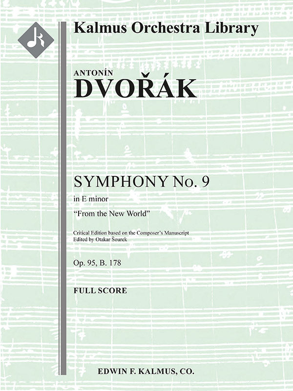 Symphony No. 9 in E minor, Op. 95/B. 178 (From the New World; critical edition) Cover Image