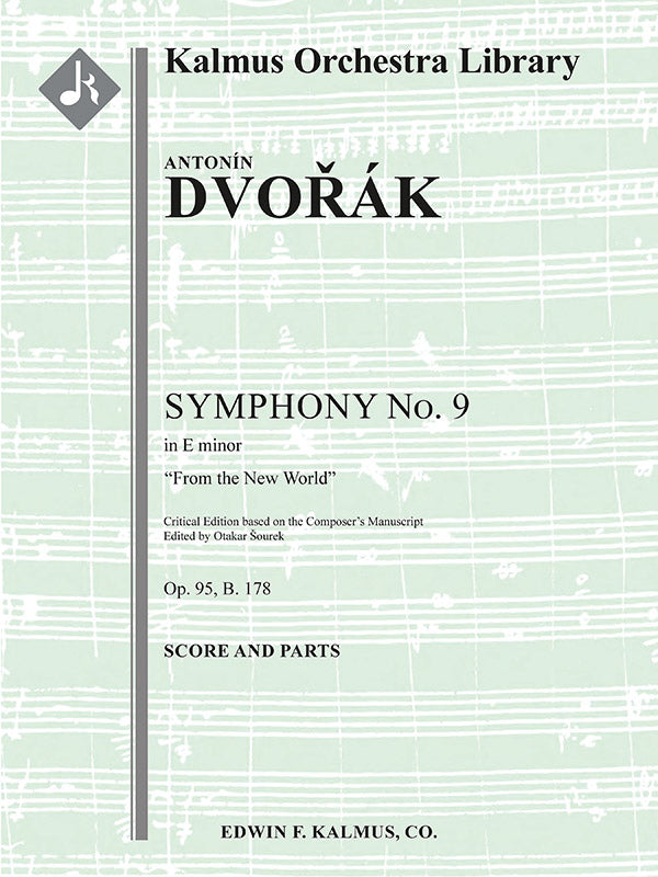 Symphony No. 9 in E minor, Op. 95/B. 178 (From the New World; critical edition) Cover Image