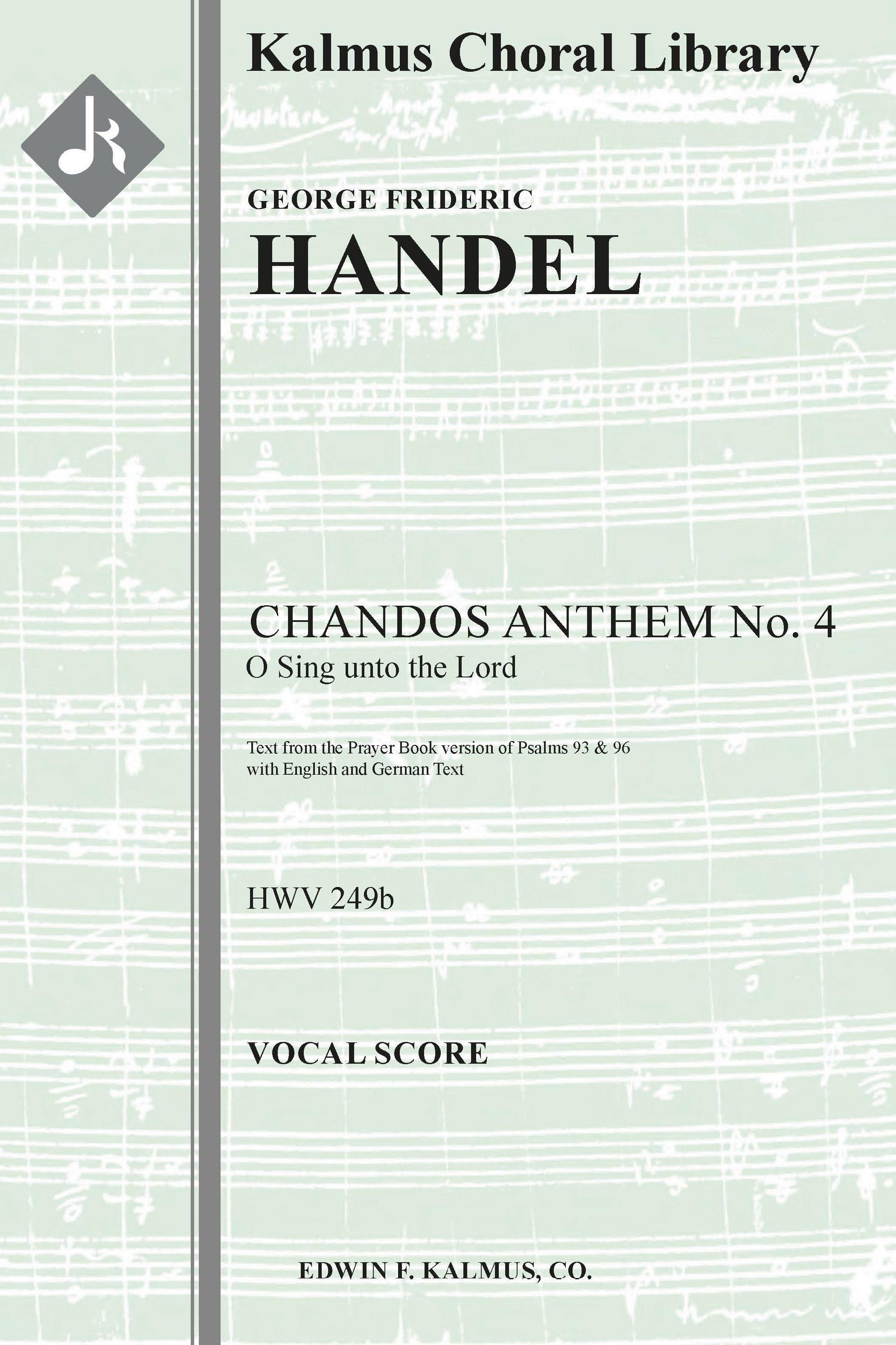 Chandos Anthem No. 4: O Sing unto the Lord, HWV 249b (Grote/Elvers) Cover Image