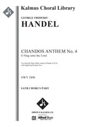 Chandos Anthem No. 4: O Sing unto the Lord, HWV 249b (Grote/Elvers) Cover Image