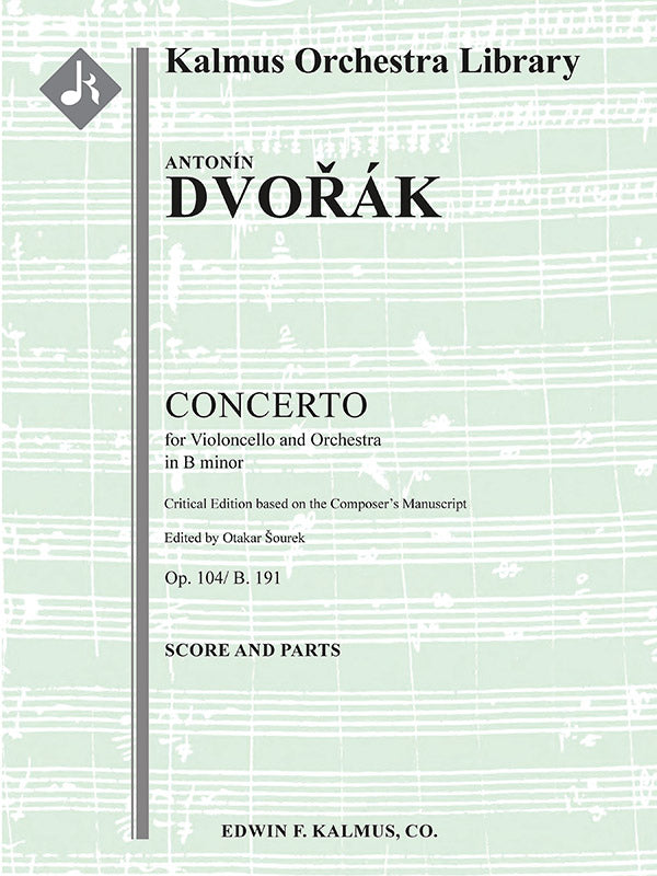 Concerto for Cello in B minor, Op. 104/B. 191 (Critical Edition) Cover Image