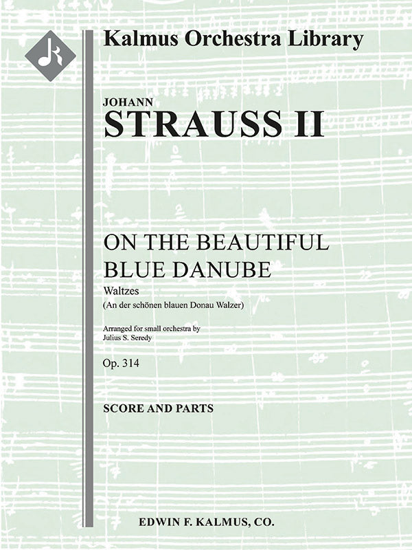 An der Schoenen, Blauen Donau Walzer, Op. 314 (On the Beautiful Blue Danube Waltzes) Cover Image