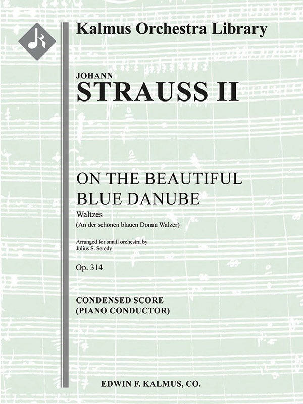 An der Schoenen, Blauen Donau Walzer, Op. 314 (On the Beautiful Blue Danube Waltzes) Cover Image