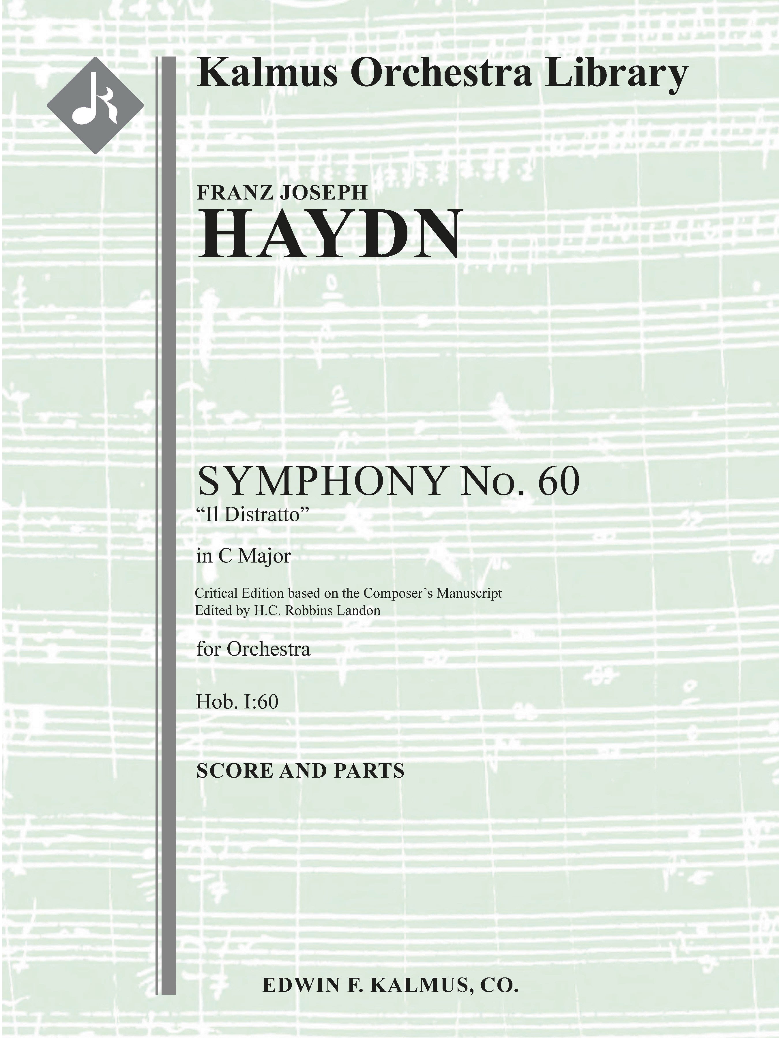 Symphony No. 60 in C 'Il Distratto' (Hob. I:60; critical ed.) Cover Image