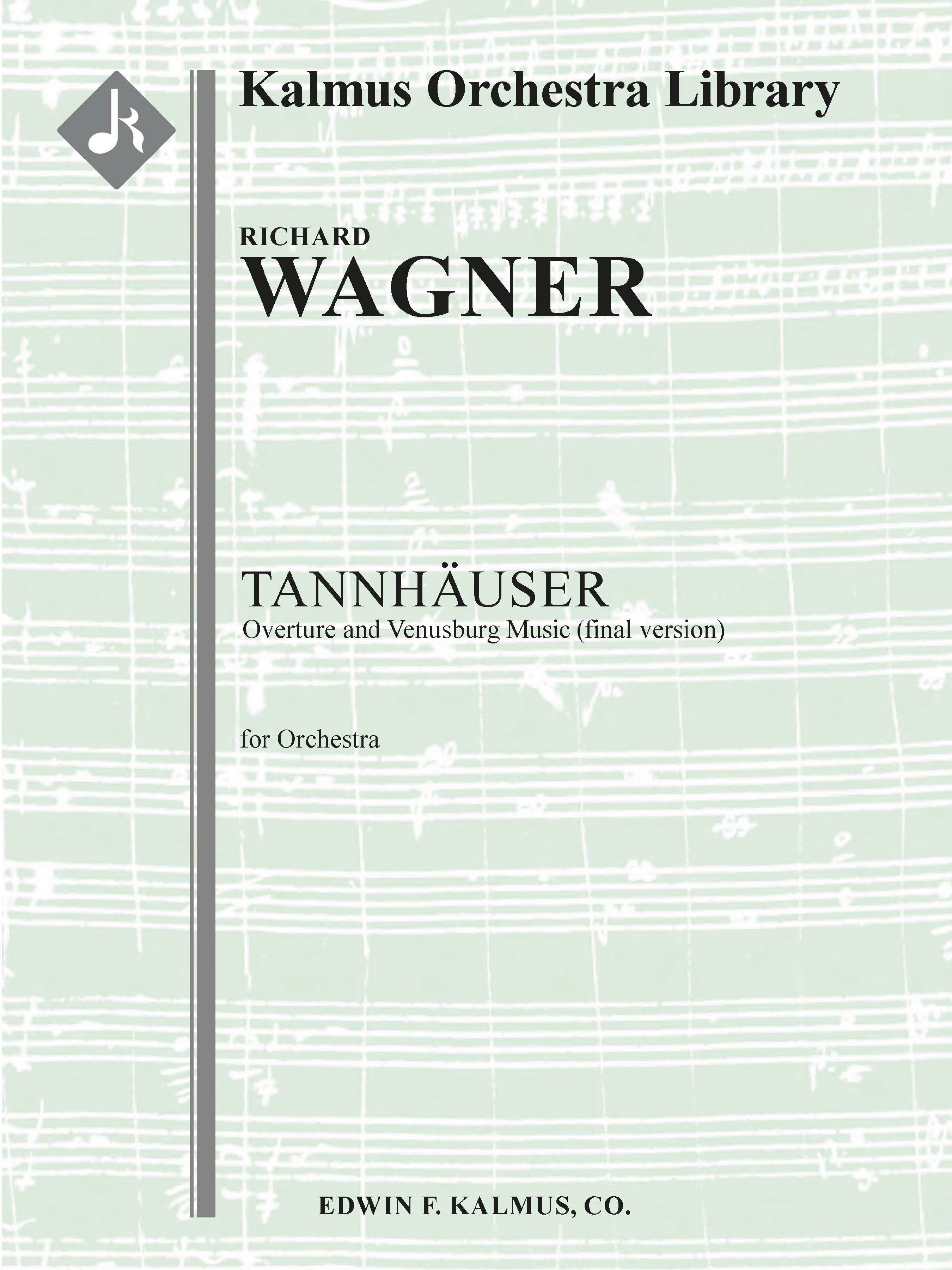 Tannhauser: Overture and Venusberg Music (final version) Cover Image