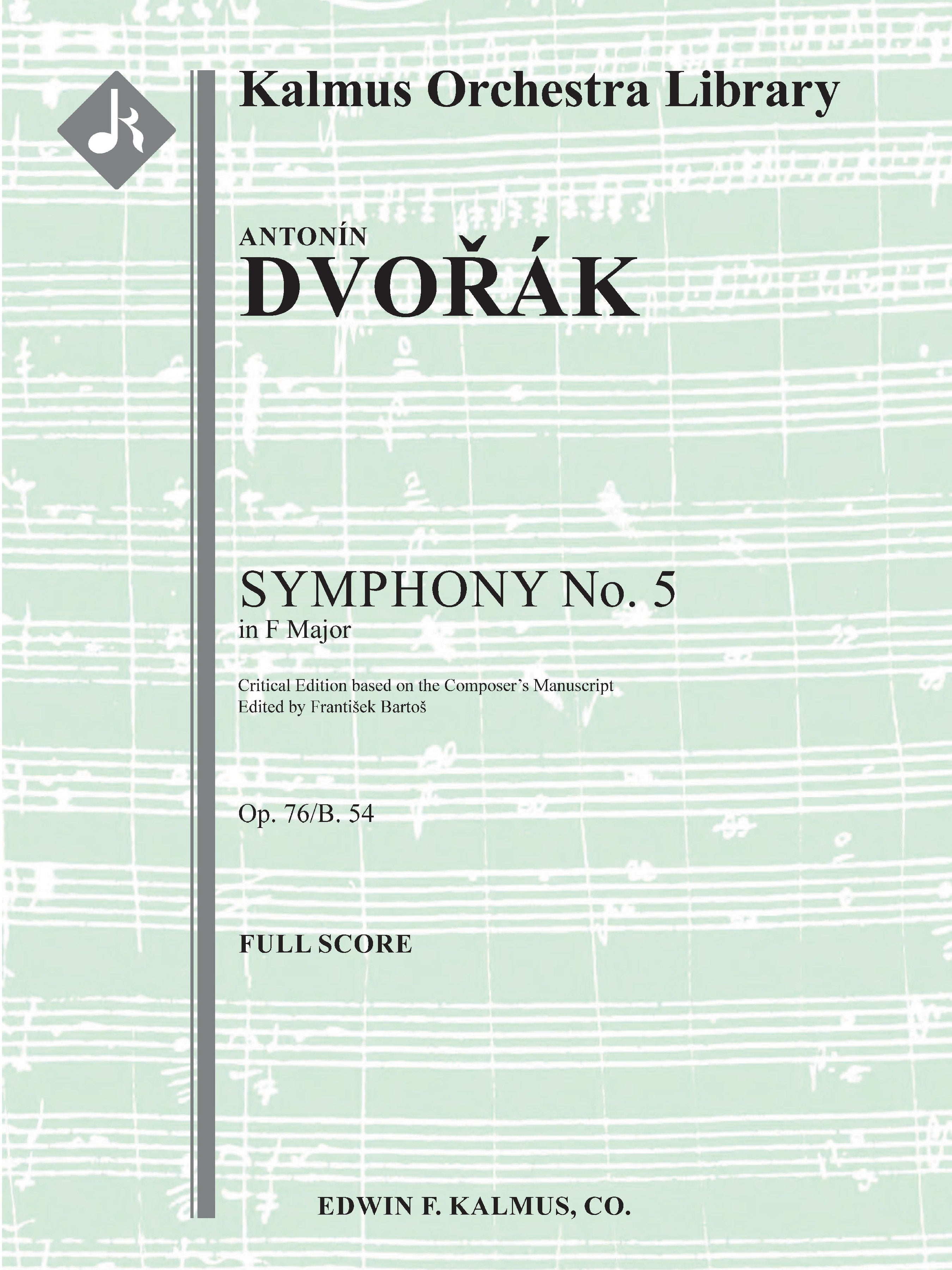Symphony No. 5 in F, Op. 76/B. 54 - Critical Edition Cover Image