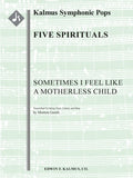 Five Spirituals: Sometimes I Feel like a Motherless Child Cover Image