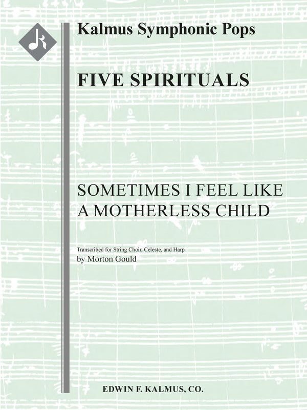 Five Spirituals: Sometimes I Feel like a Motherless Child Cover Image