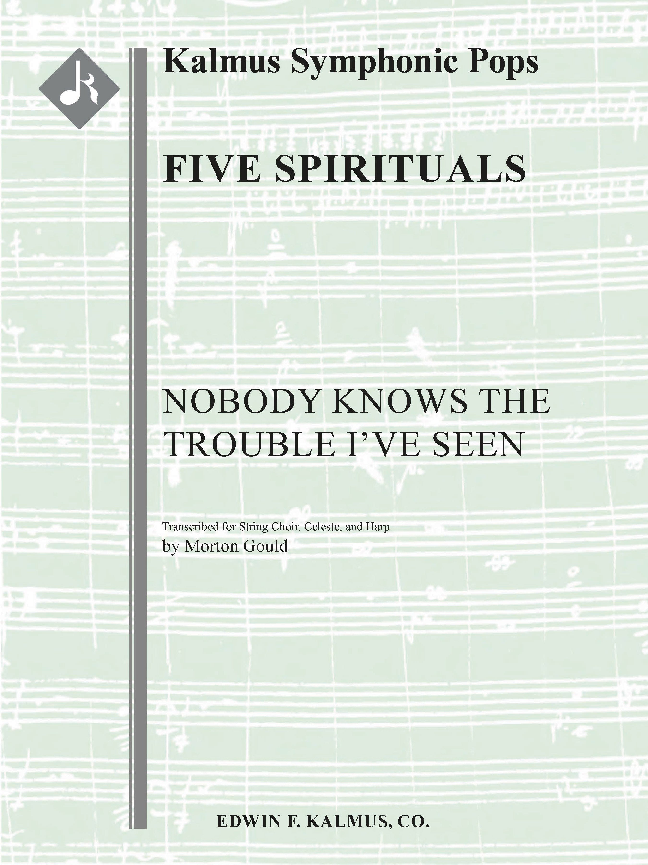 Five Spirituals: Nobody Knows the Trouble I've Seen Cover Image