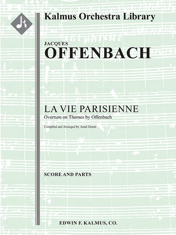 La Vie Parisienne: Overture on Themes by Offenbach Cover Image