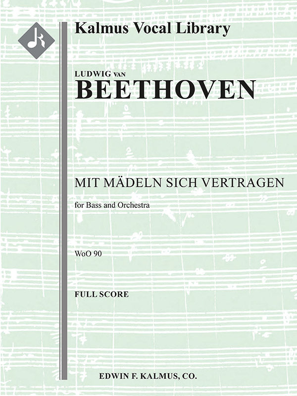 Mit Maedeln sich vertragen, WoO 90 (Concert Aria) Cover Image