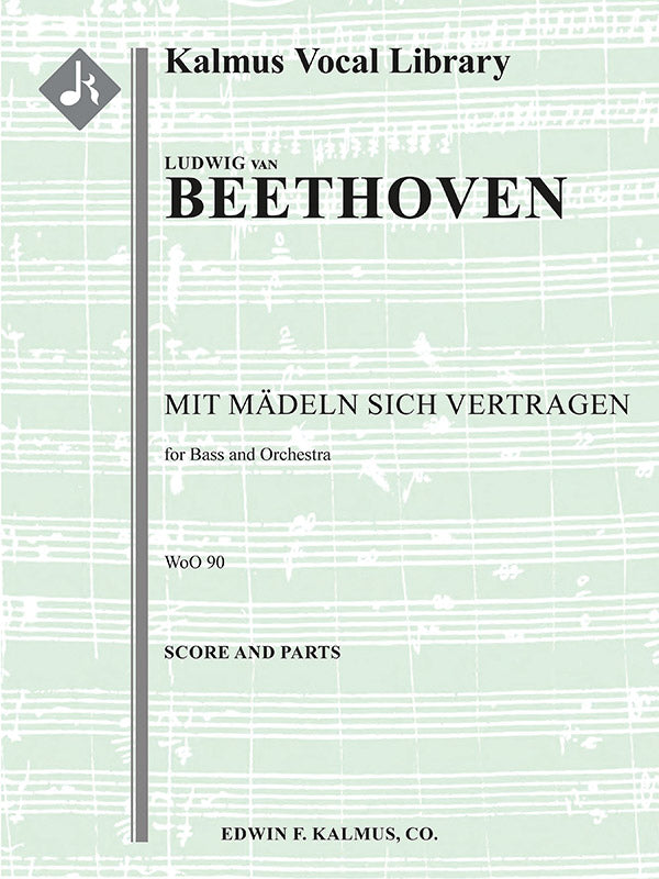 Mit Maedeln sich vertragen, WoO 90 (Concert Aria) Cover Image