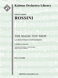 The Magic Toy Shop (La Boutique fantasque, complete ballet) Cover Image