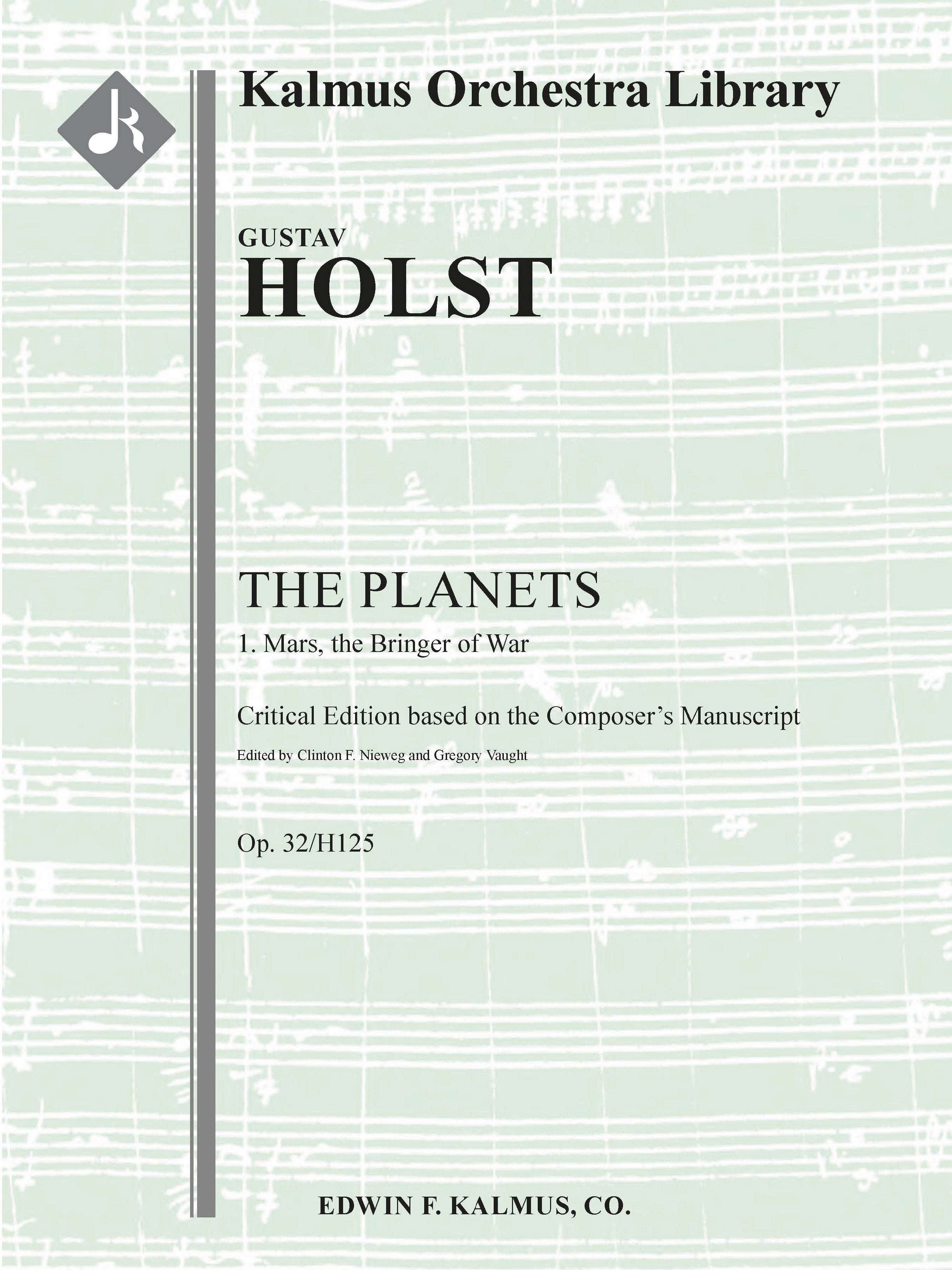 Planets, The (Op. 32/H125), No. 1: Mars, the Bringer of War Cover Image