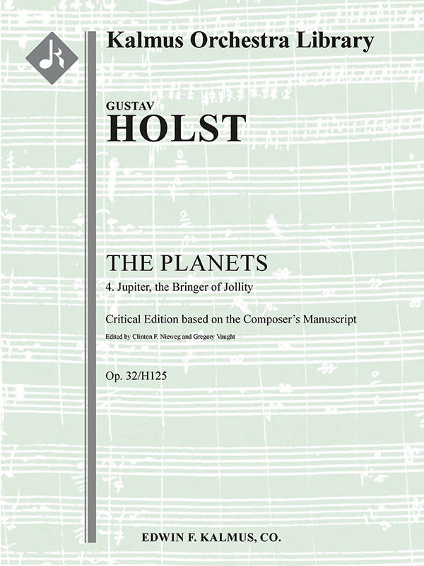 Planets, The (Op. 32/H125), No. 4: Jupiter, the Bringer of Jollity Cover Image