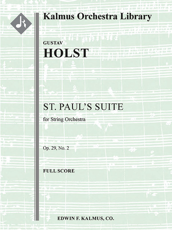 St. Paul's Suite for String Orchestra, Op. 29/2; H118 Cover Image