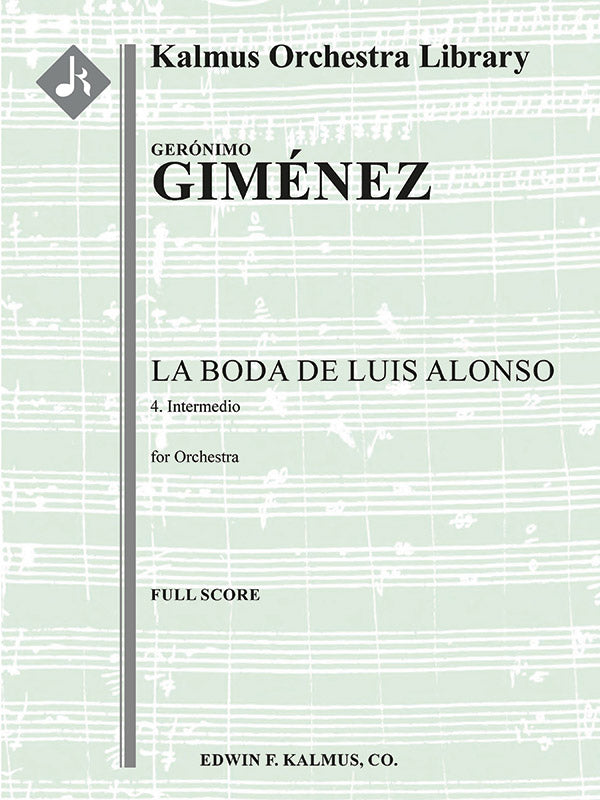 La Boda de Luis Alonso: 4. Intermedio Cover Image