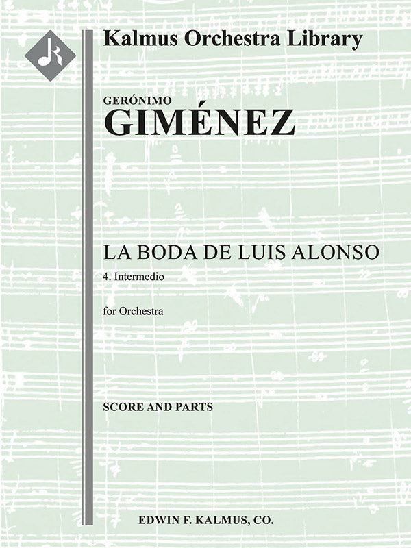 La Boda de Luis Alonso: 4. Intermedio Cover Image