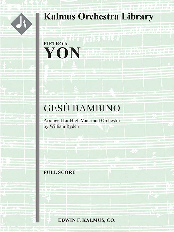 Gesu Bambino (orchestration for high voice, F) Cover Image