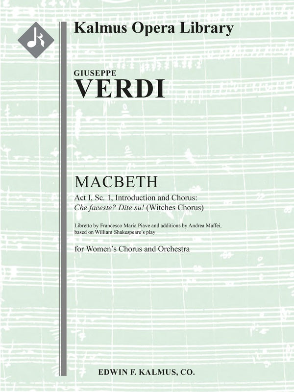 Macbeth (No. 1): Act I, Sc. 1, Introduction and Chorus: Che faceste? Dite su! (Witches Chorus) Cover Image